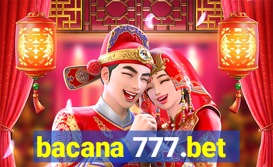 bacana 777.bet